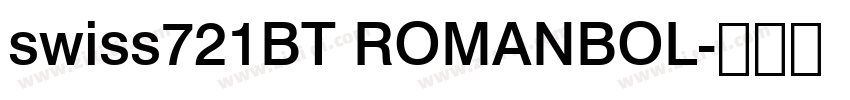 swiss721BT ROMANBOL字体转换